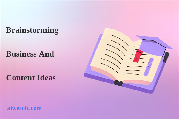 Brainstorming für Business- und Content-Ideen
